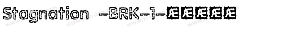 Stagnation -BRK-1字体转换